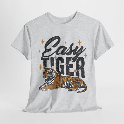 Easy Tiger Tee - Unisex Cotton T-Shirt