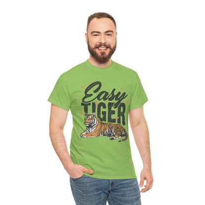 Easy Tiger Tee - Unisex Cotton T-Shirt