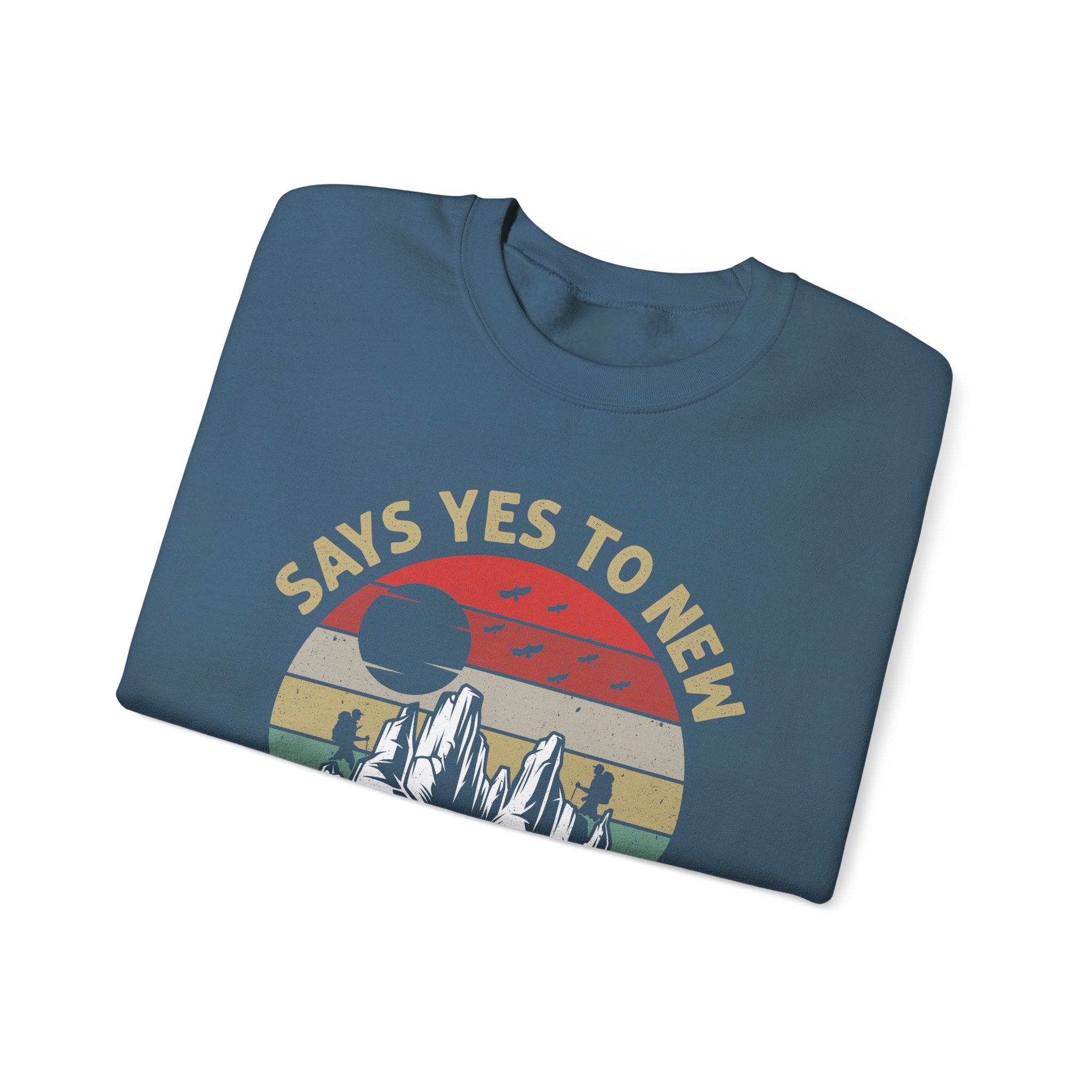 Adventure Crewneck Sweatshirt – "Says Yes to New Adventures" Retro Mountain Design