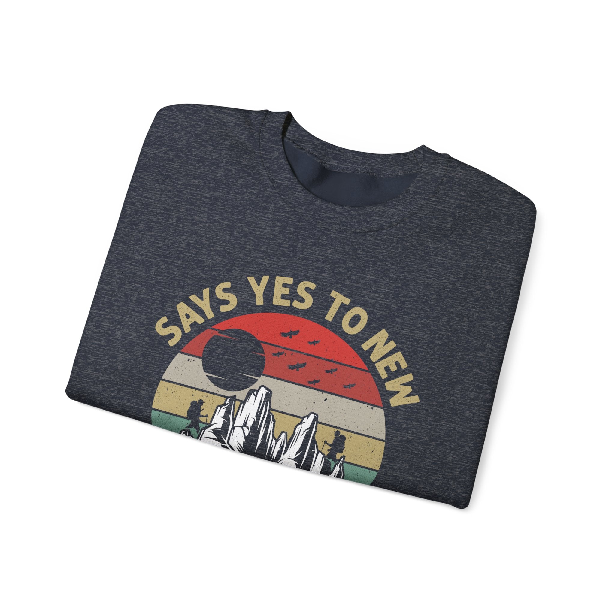 Adventure Crewneck Sweatshirt – "Says Yes to New Adventures" Retro Mountain Design
