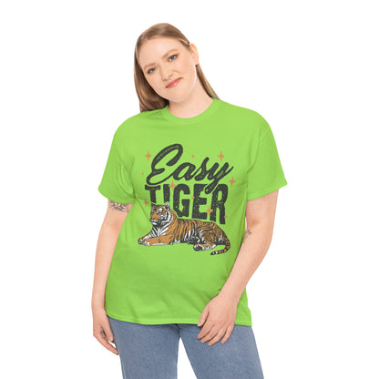 Easy Tiger Tee - Unisex Cotton T-Shirt