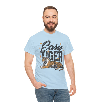 Easy Tiger Tee - Unisex Cotton T-Shirt