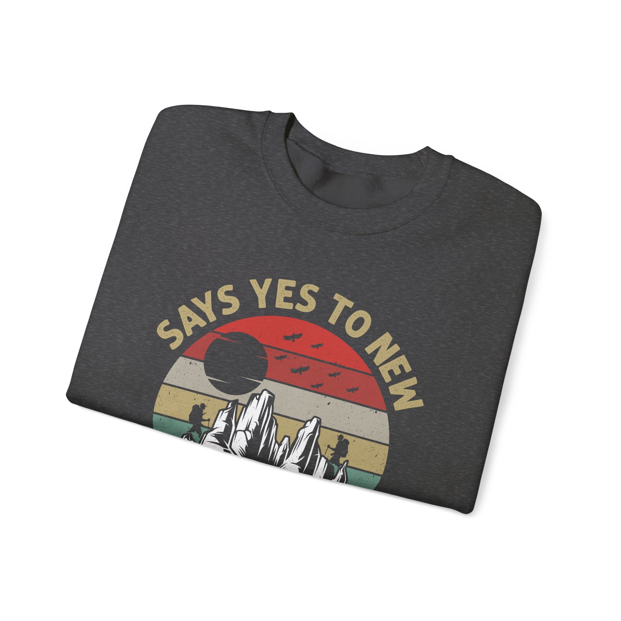 Adventure Crewneck Sweatshirt – "Says Yes to New Adventures" Retro Mountain Design