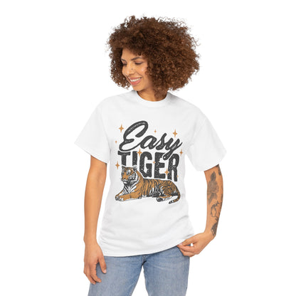 Easy Tiger Tee - Unisex Cotton T-Shirt