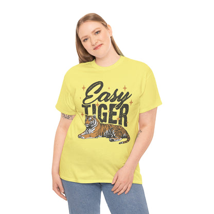 Easy Tiger Tee - Unisex Cotton T-Shirt