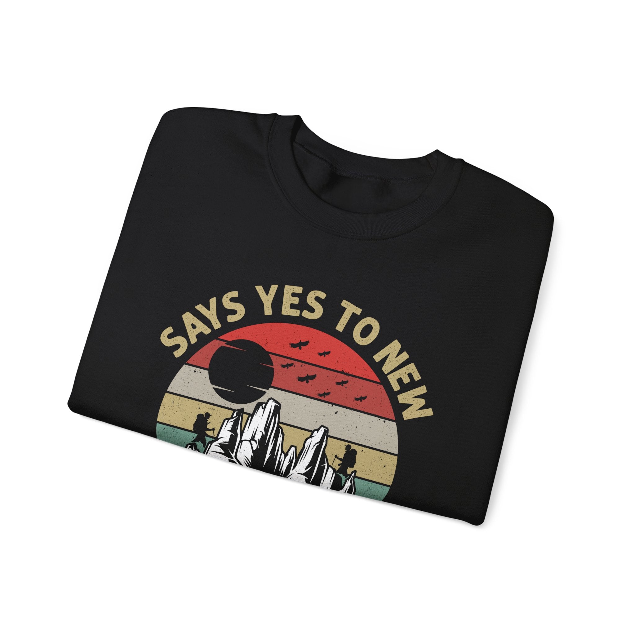 Adventure Crewneck Sweatshirt – "Says Yes to New Adventures" Retro Mountain Design