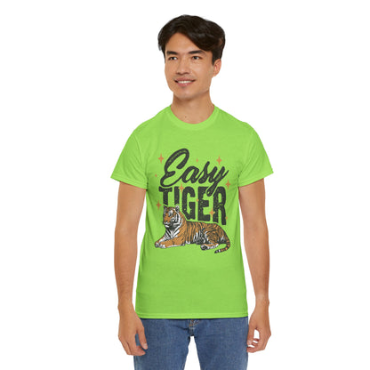 Easy Tiger Tee - Unisex Cotton T-Shirt