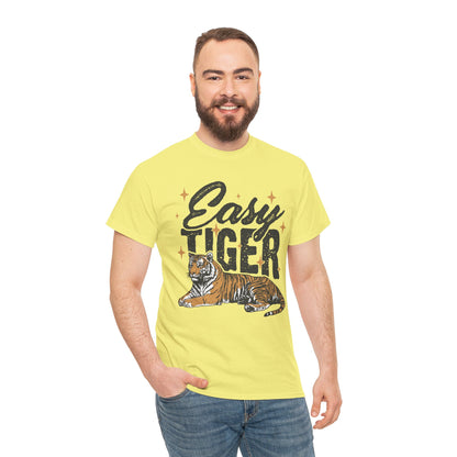 Easy Tiger Tee - Unisex Cotton T-Shirt