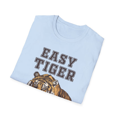 Easy Tiger Unisex Softstyle T-Shirt - Relaxed Graphic Tee for Animal Lovers