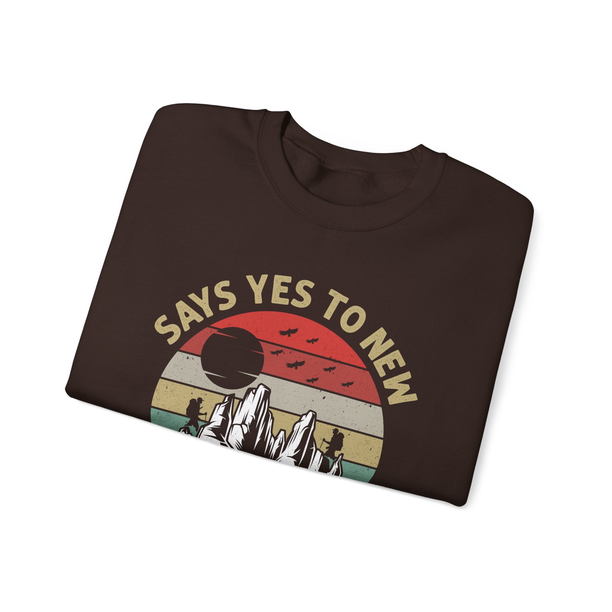 Adventure Crewneck Sweatshirt – "Says Yes to New Adventures" Retro Mountain Design