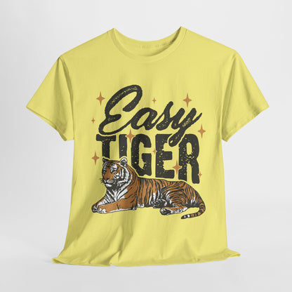 Easy Tiger Tee - Unisex Cotton T-Shirt