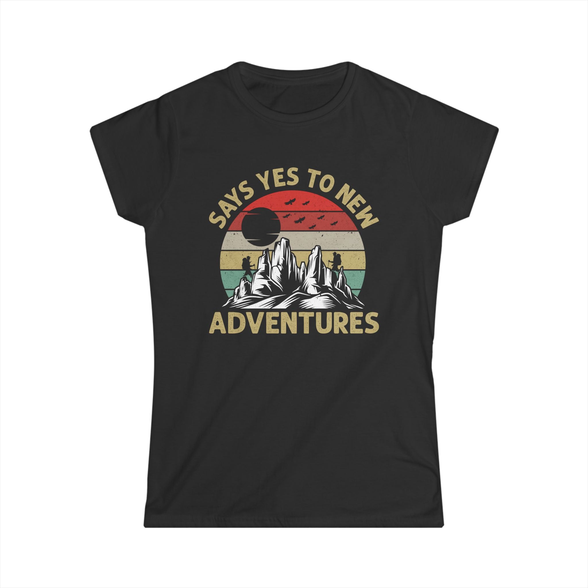 Adventure Spirit Women's T-Shirt — "Say Yes to New Adventures"
