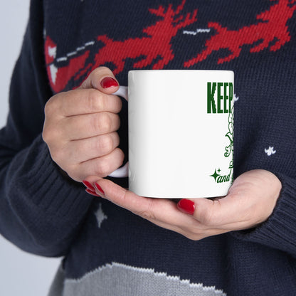 Keep Calm and Go Green Design Ceramic Mug - Coffee Cup